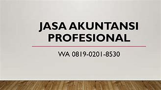 Jasa Akuntansi Terpercaya di Serpong: Konsultasi & Hitung Pajak (WA 0819-0201-8530)